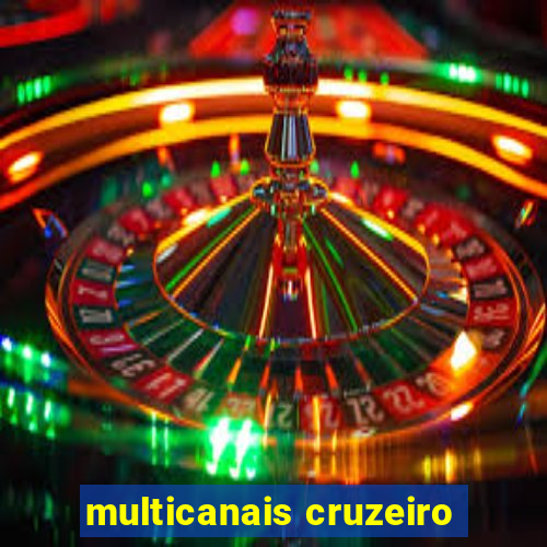 multicanais cruzeiro